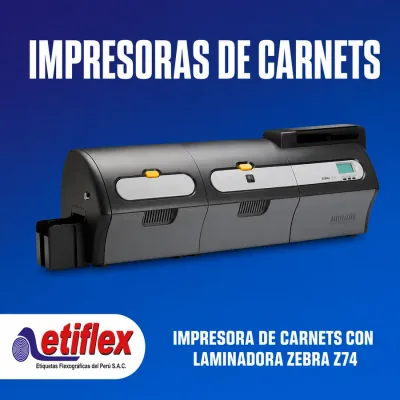 Impresora de Carnets con Laminadora Zebra Z74 – Ideal para Emisión de Brevetes MTC